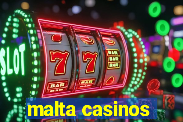 malta casinos