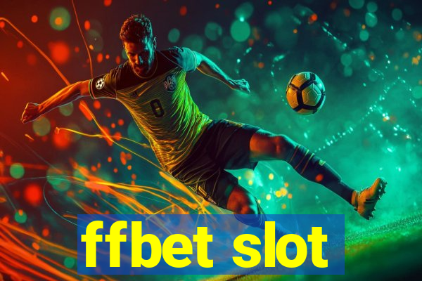 ffbet slot