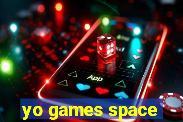 yo games space