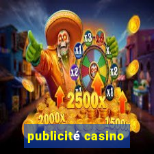 publicité casino