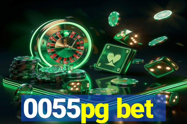 0055pg bet