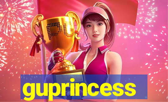 guprincess