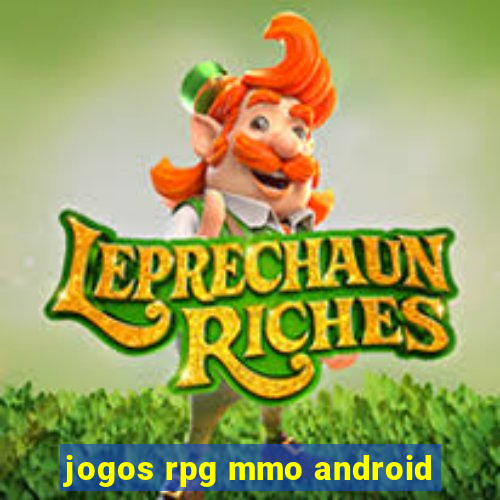 jogos rpg mmo android