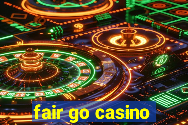 fair go casino