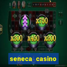 seneca casino niagra falls