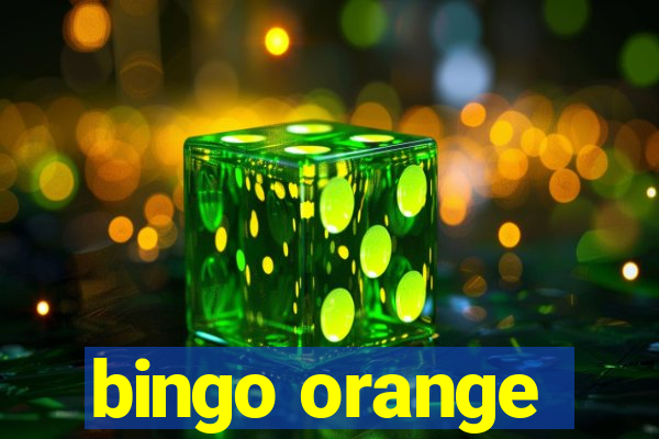 bingo orange