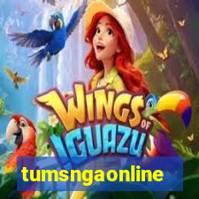 tumsngaonline