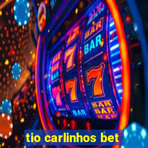 tio carlinhos bet