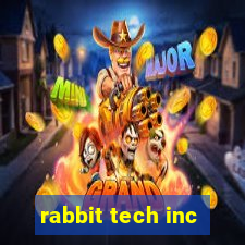 rabbit tech inc