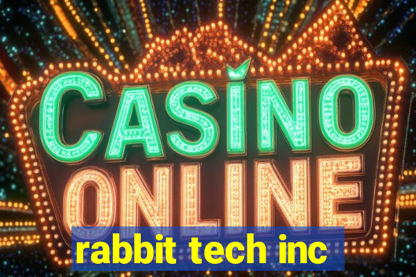 rabbit tech inc