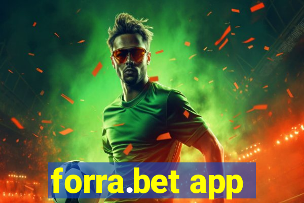 forra.bet app