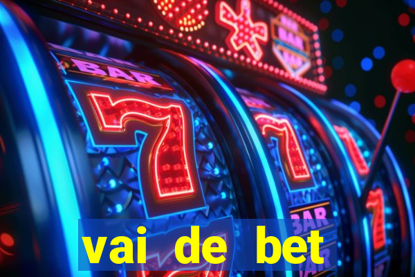 vai de bet gusttavo lima app