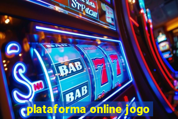 plataforma online jogo