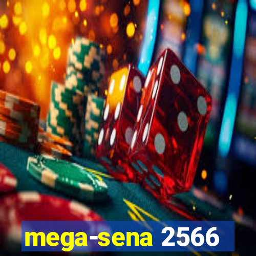 mega-sena 2566