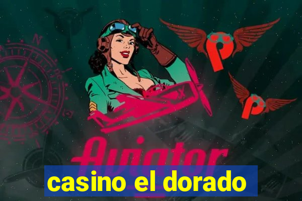 casino el dorado