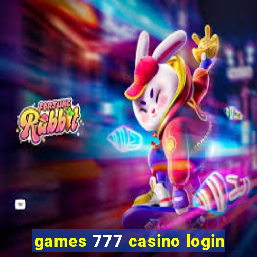 games 777 casino login