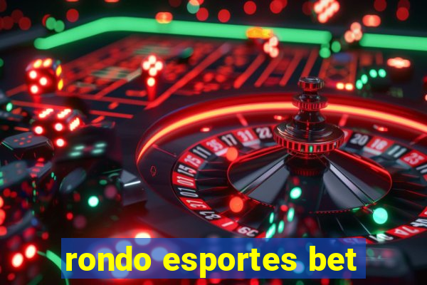 rondo esportes bet