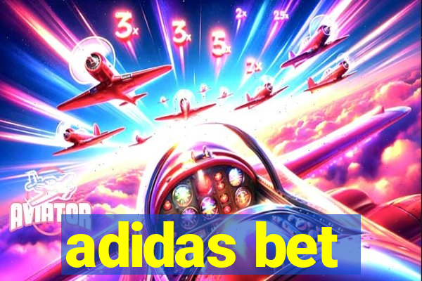 adidas bet