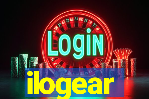 ilogear