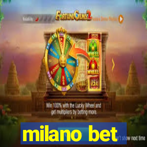 milano bet