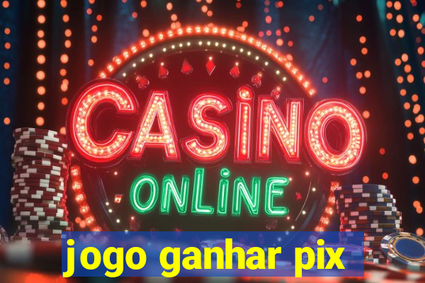 jogo ganhar pix