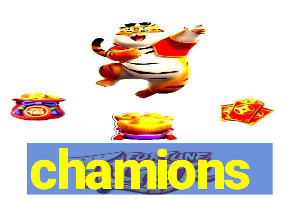 chamions