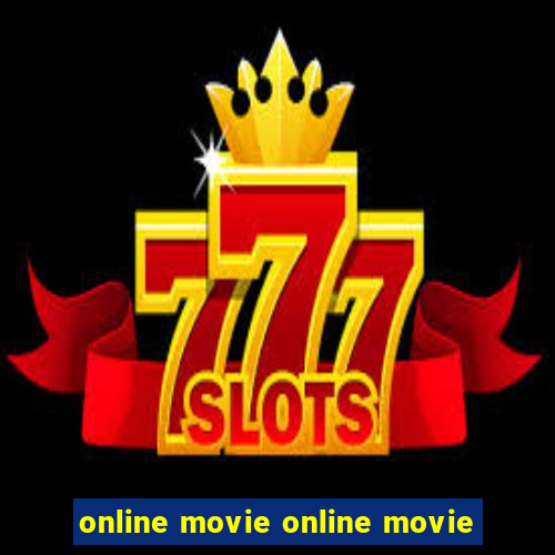 online movie online movie