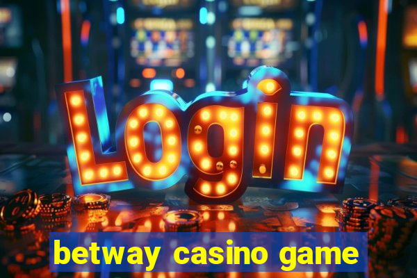 betway casino game