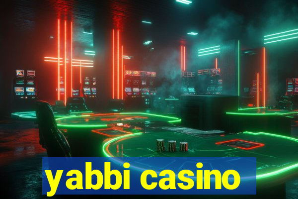 yabbi casino