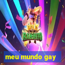 meu mundo gay