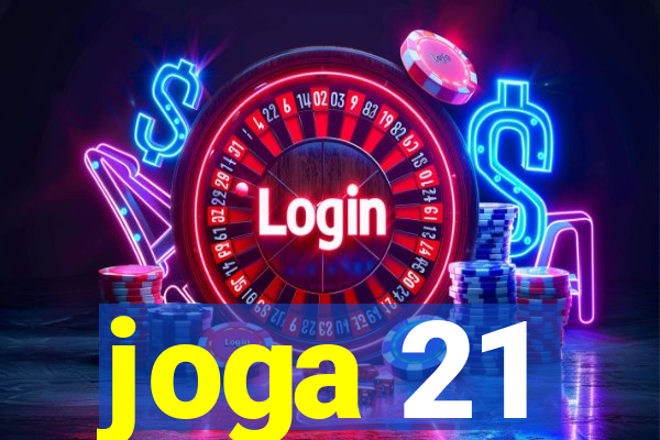 joga 21