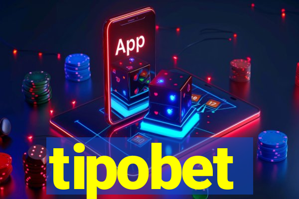 tipobet