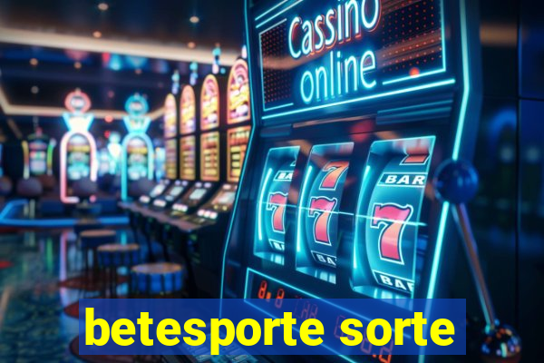 betesporte sorte