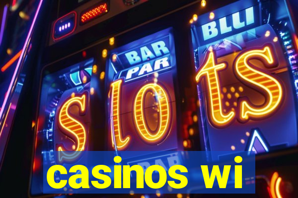 casinos wi