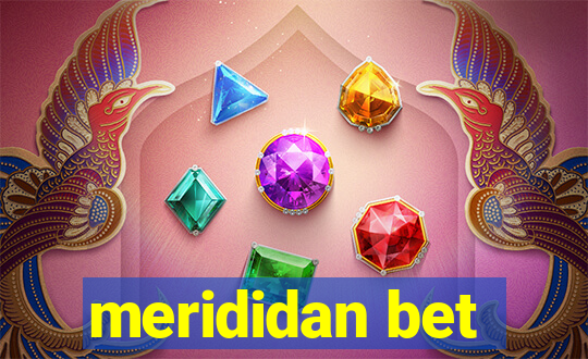 merididan bet