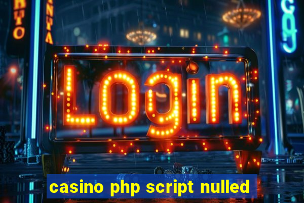 casino php script nulled