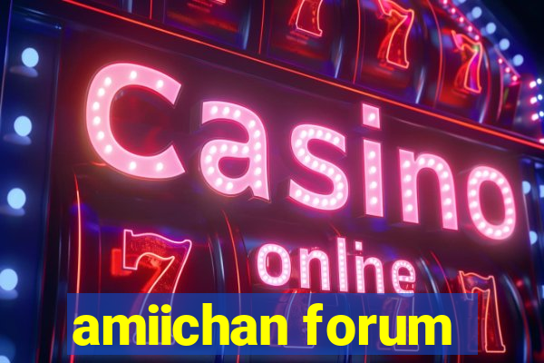 amiichan forum