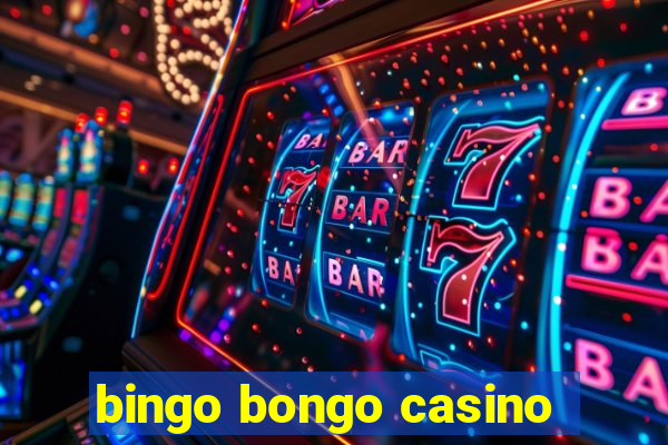 bingo bongo casino