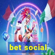 bet social