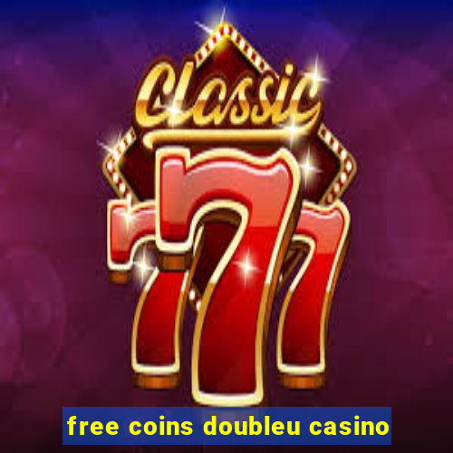 free coins doubleu casino