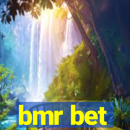 bmr bet