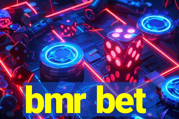 bmr bet