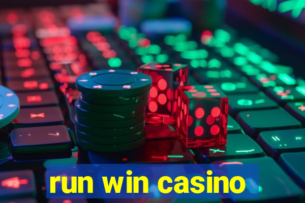 run win casino