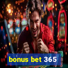 bonus bet 365