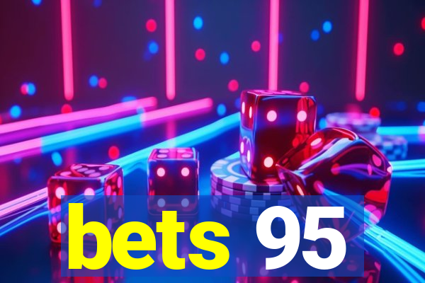 bets 95