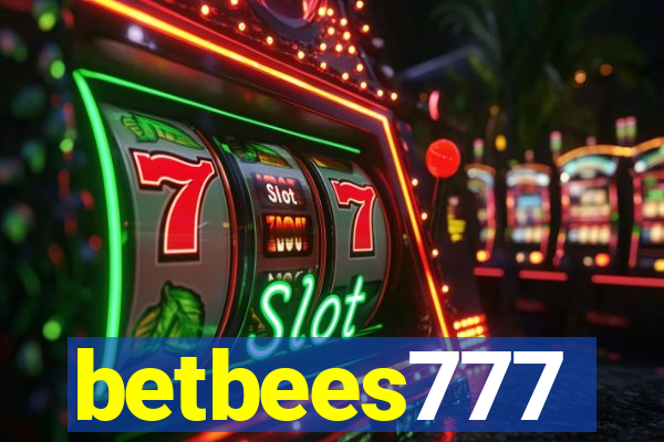 betbees777