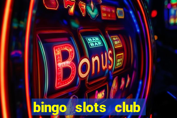 bingo slots club paga mesmo