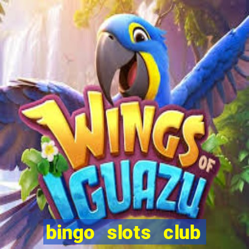 bingo slots club paga mesmo