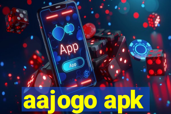 aajogo apk