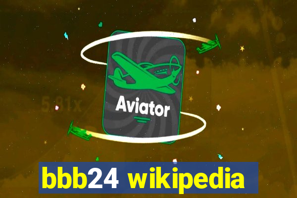 bbb24 wikipedia